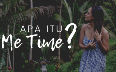 Apa itu “Me Time” dan Mengapa Itu Penting?